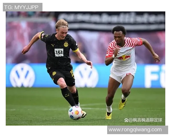 意甲惊天冷门莱比锡狂胜多特蒙德五球引发全场震撼解析 意甲惊天冷门莱比锡狂胜多特蒙德五球引发全场震撼解析